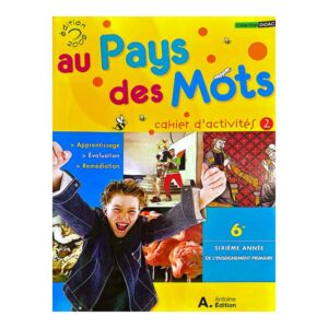 Au pays des mots (cahier d'activité 2)