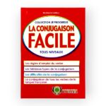 la conjugaison facile tous niveaux