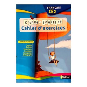 Croque feuilles cahier d'exercices CE2