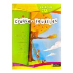 Croque feuilles Le livre CM1 4éme