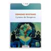Cyrano de Bergerac - Edmond Rostand