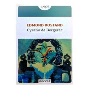 Cyrano de Bergerac - Edmond Rostand