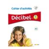Decible cahier activites A1