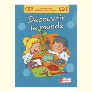 Découvrir le monde CE2 3ème