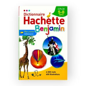 Dictionnaire Hachette Benjamin 5-8