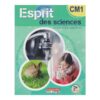 Esprit des Sciences CM1