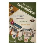 Evoluer en informatique CM1 4ème