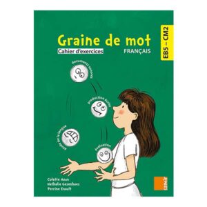 Graine de mot Francais cahier d'exercices