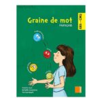 Graine de mot Français Lecture EB5