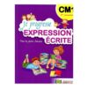 je progresse en expression écrite CM1