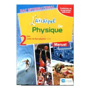 L'archipel de physique 2 bac