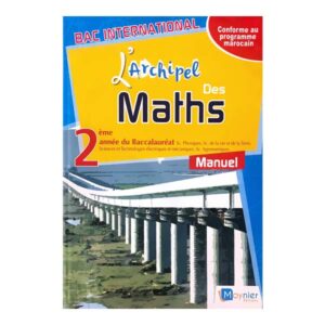 L'archipel des Maths 2ème Bac Sc