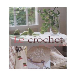 Le Crochet au jour le jour