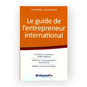 Le guide de l'entrepreneur international