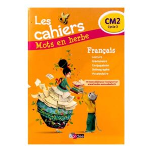 les cahiers Mots en herbe CM2