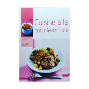 Cuisine à la cocotte-minute