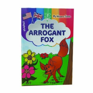 my wonderfull stories the arrogant fox