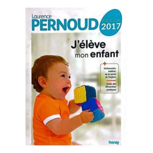 J'élève mon enfant