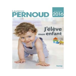 J'élève mon enfant 2016e