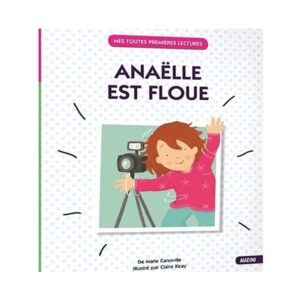 Anaelle est Floue