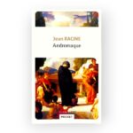 Andromaque - Jean Racine