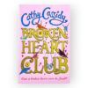 Broken Heart Club