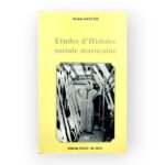 Études d'histoire sociale marocaine