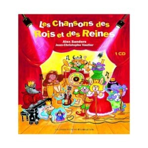 les chansons des rois