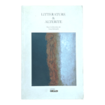 LITTERATURE & ALTERITE