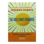 Se reconstruire