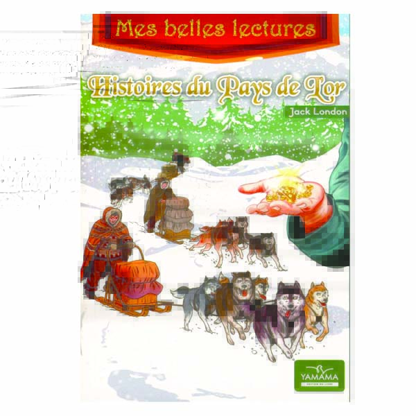 serie_mes_belles_lectures_-_histoires_du_pays_de_l-2 Histoires du Pays de L'or