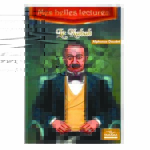 Serie Mes Belles Lectures - Le Nabab