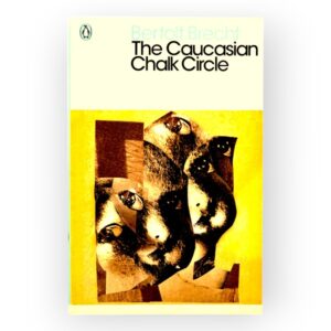 The Caucasian Chalk Circle