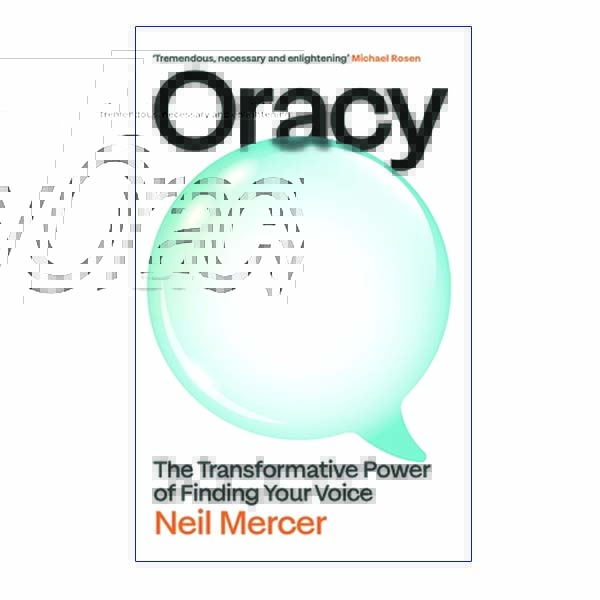 oracy_the_transformative_power_of_finding_your_voi-2